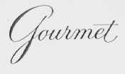 GOURMET