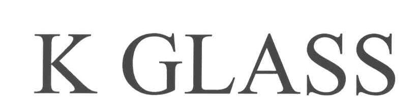 K GLASS