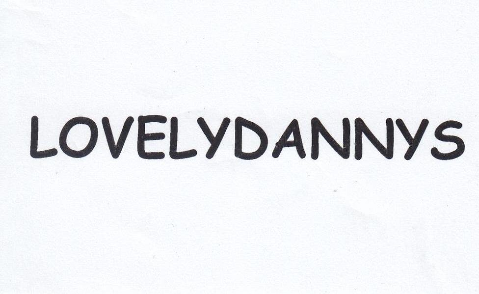 LOVELYDANNYS