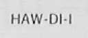 HAW-DI-I