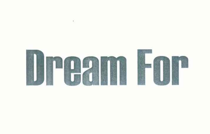 DREAM FOR