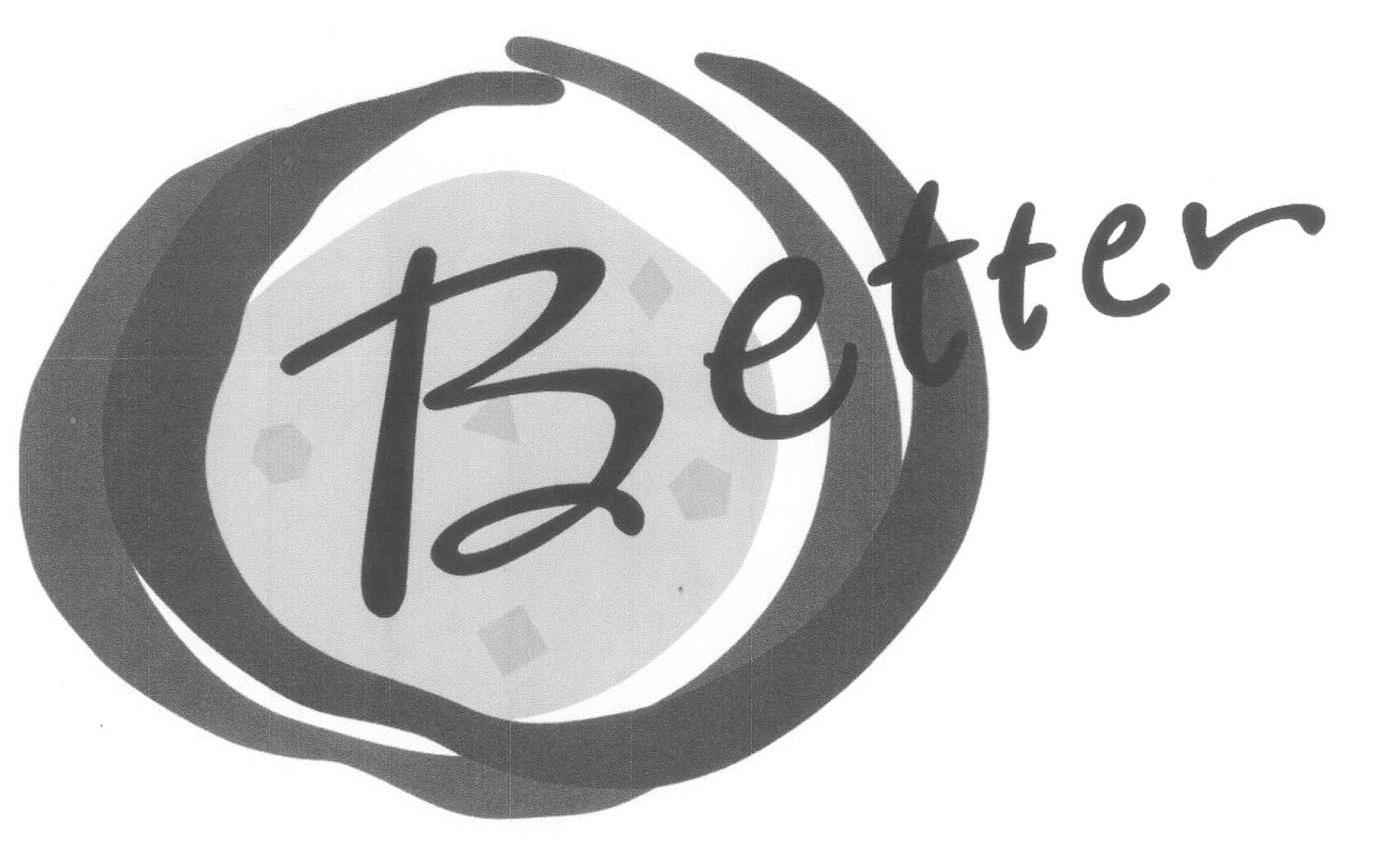 BETTER
