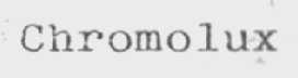 CHROMOLUX