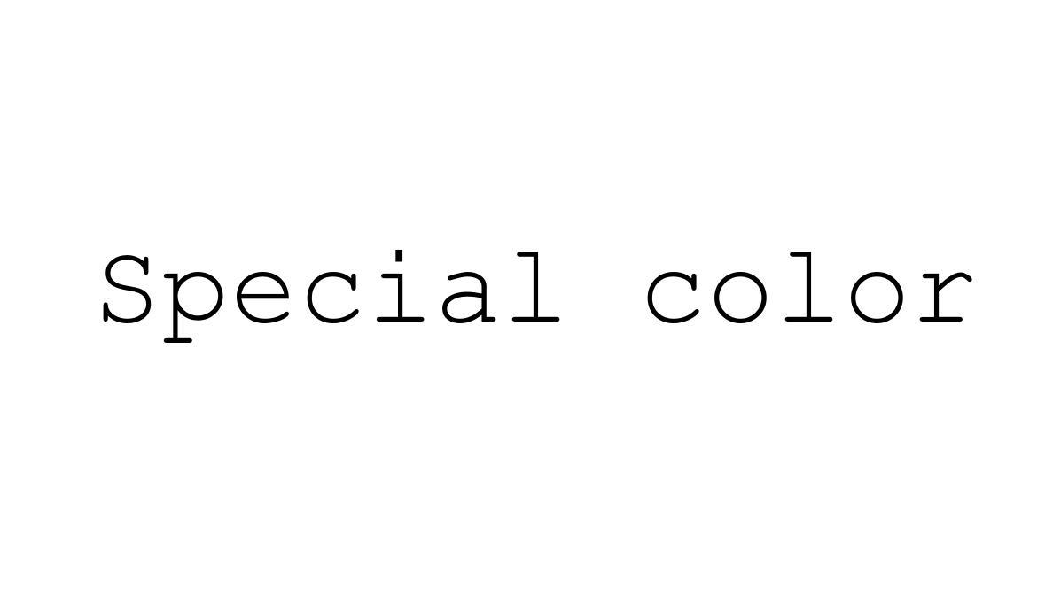SPECIAL COLOR