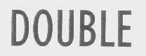 DOUBLE