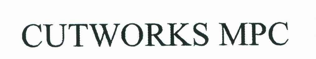 CUTWORKS MPC