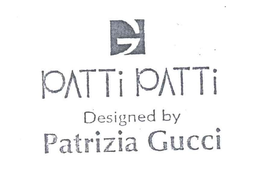 PATTI PATTI;DESIGNED BY PATRIZIA GUCCI;G