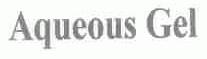 AQUEOUS GEL