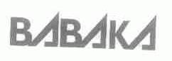 BABAKA