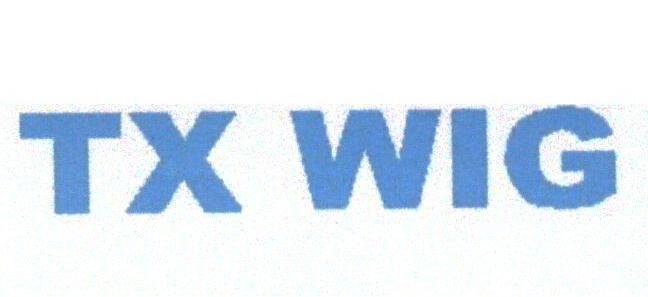 TX WIG