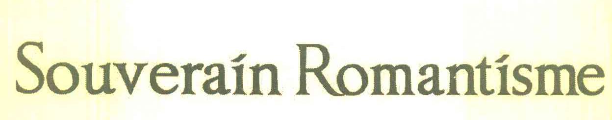 SOUVERAIN ROMANTISME