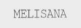 MELISANA