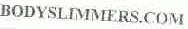 BODYSLIMMERS.COM