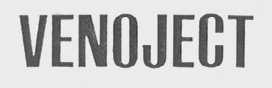 VENOJECT