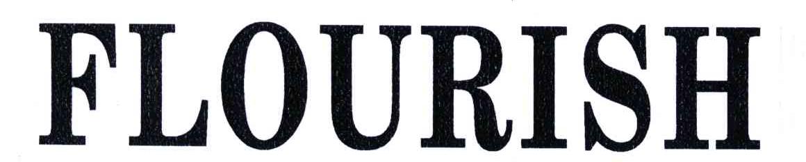 FLOURISH