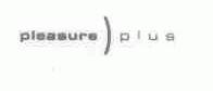 PLEASURE PLUS