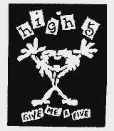 HIGH5 GIVE ME A FIVE