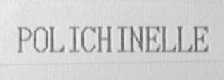 POLICHINELLE