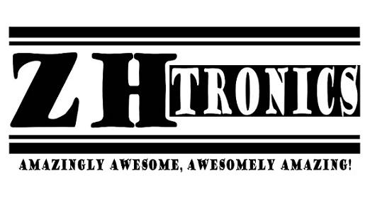 ZHTRONICS AMAZINGLY AWESOME，A WESOMELY AMAZING!