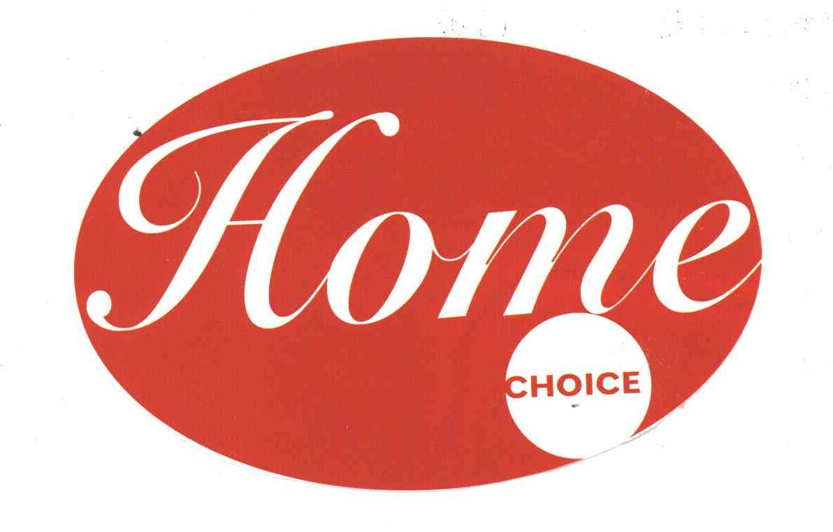 HOME CHOICE