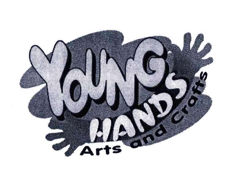 YOUNG HANDS  ARTS AND CRAFTS