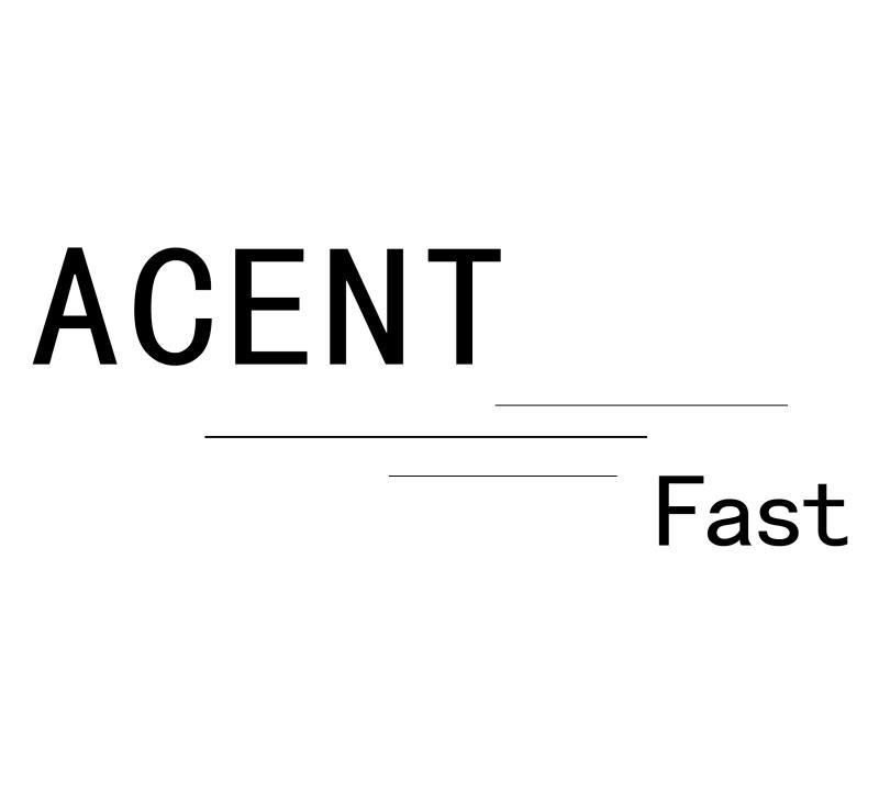 ACENT FAST