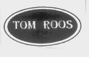 TOM ROOS