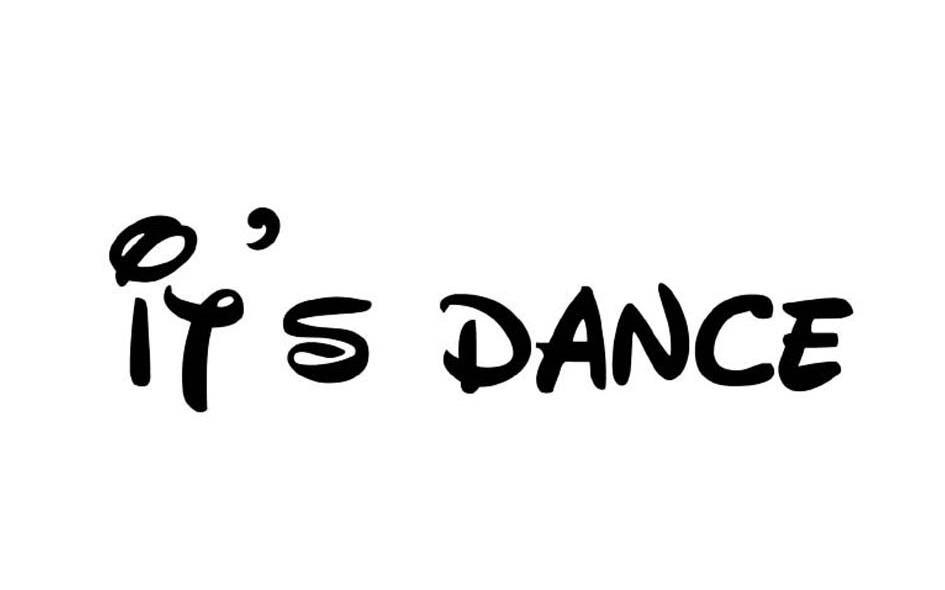 IT&rsquo;S DANCE