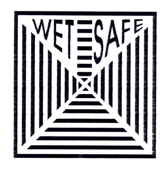 WET SAFE