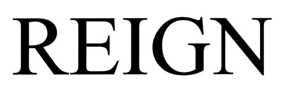 REIGN