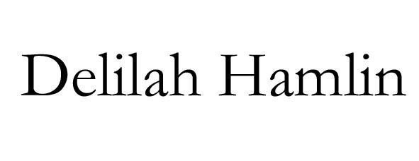 DELILAH HAMLIN