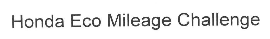 HONDA ECO MILEAGE CHALLENGE