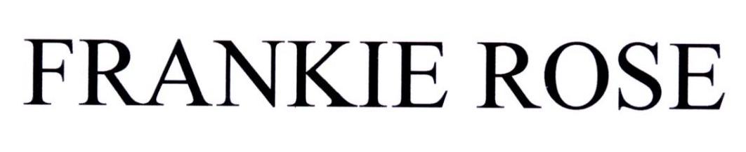 FRANKIE ROSE