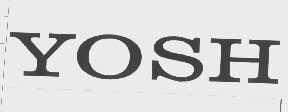 YOSH