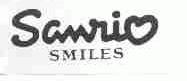 SANRIO SMILES