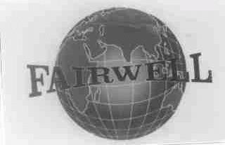 FAIRWELL