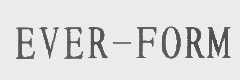 EVER-FORM