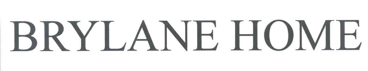 BRYLANE HOME