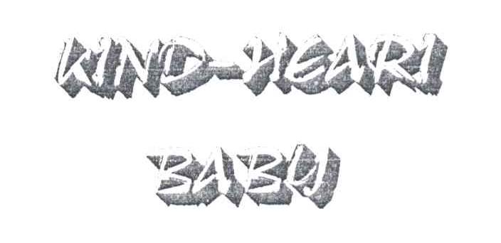 KIND-HEARI BABY