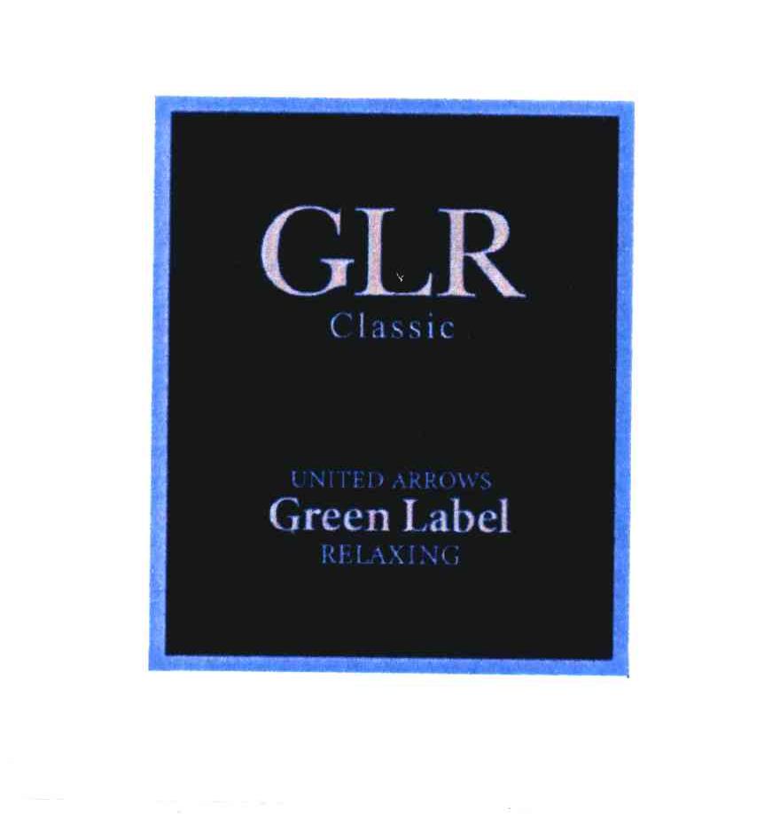 GLR CLASSIC;UNITED ARROWS GREEN LABEL RELAXING