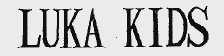 LUKA KIDS