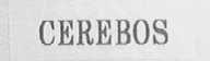 CEREBOS