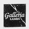 GALLERIA LAMEX