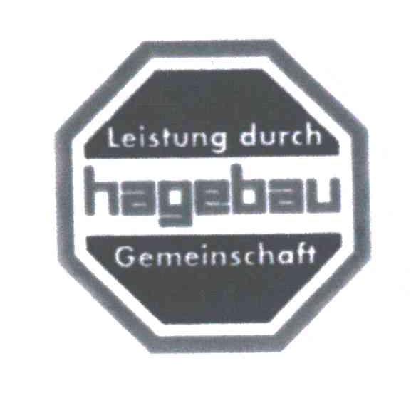 LEISTUNG DURCH HAGEBAU GEMEINSCHAFT