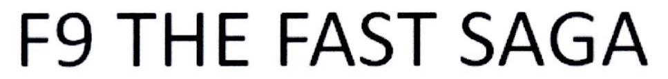 F9 THE FAST SAGA