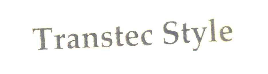 TRANSTEC STYLE