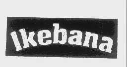 IKEBANA