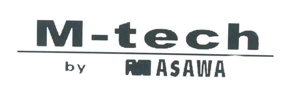 M-TECH;BY MASAWA