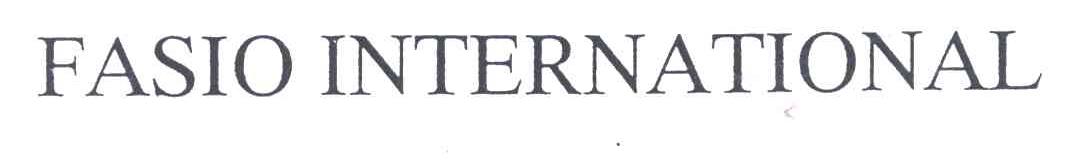 FASIO INTERNATIONAL