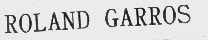 ROLAND GARROS